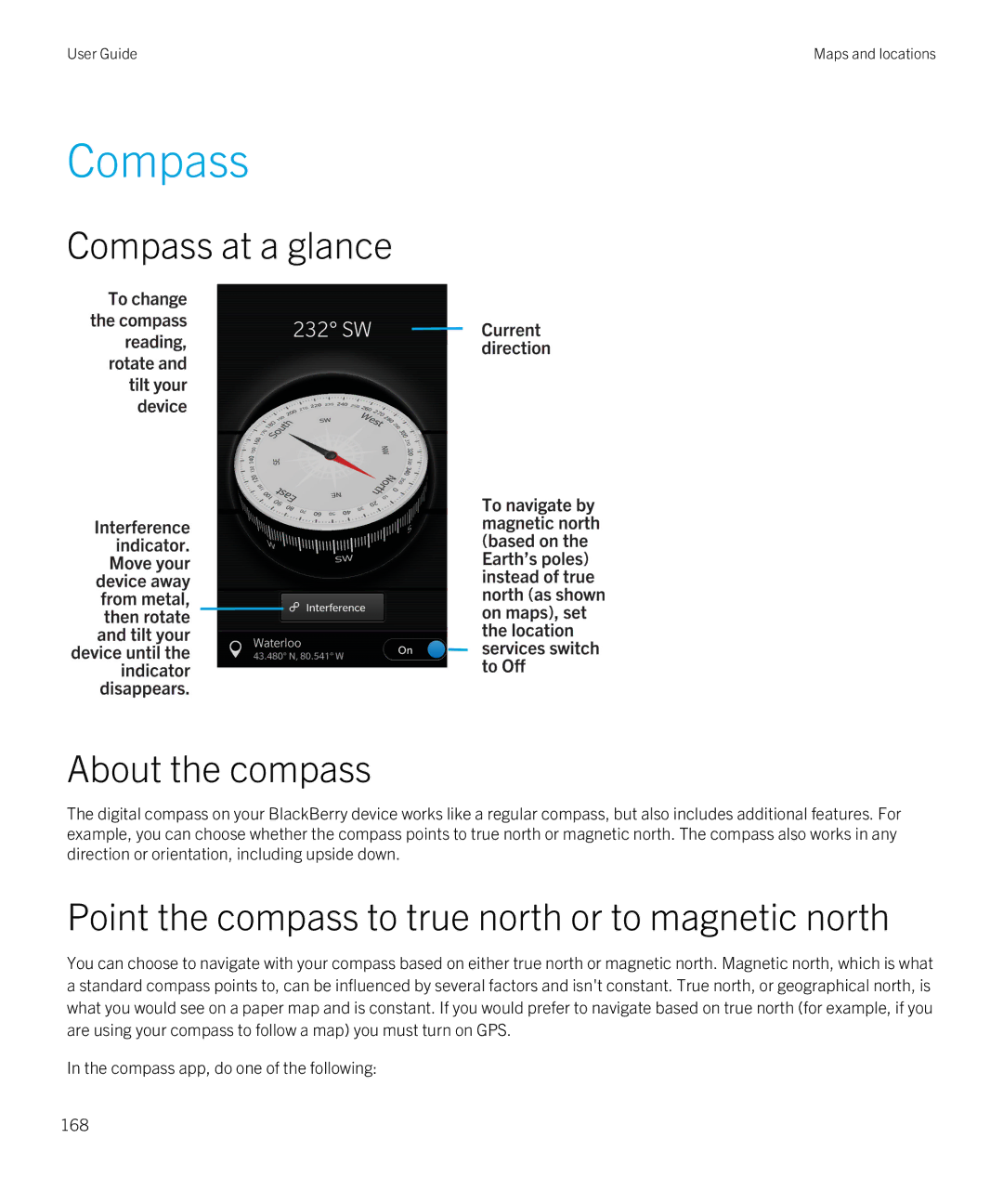 Blackberry Z10 manual Compass at a glance About the compass, Point the compass to true north or to magnetic north 