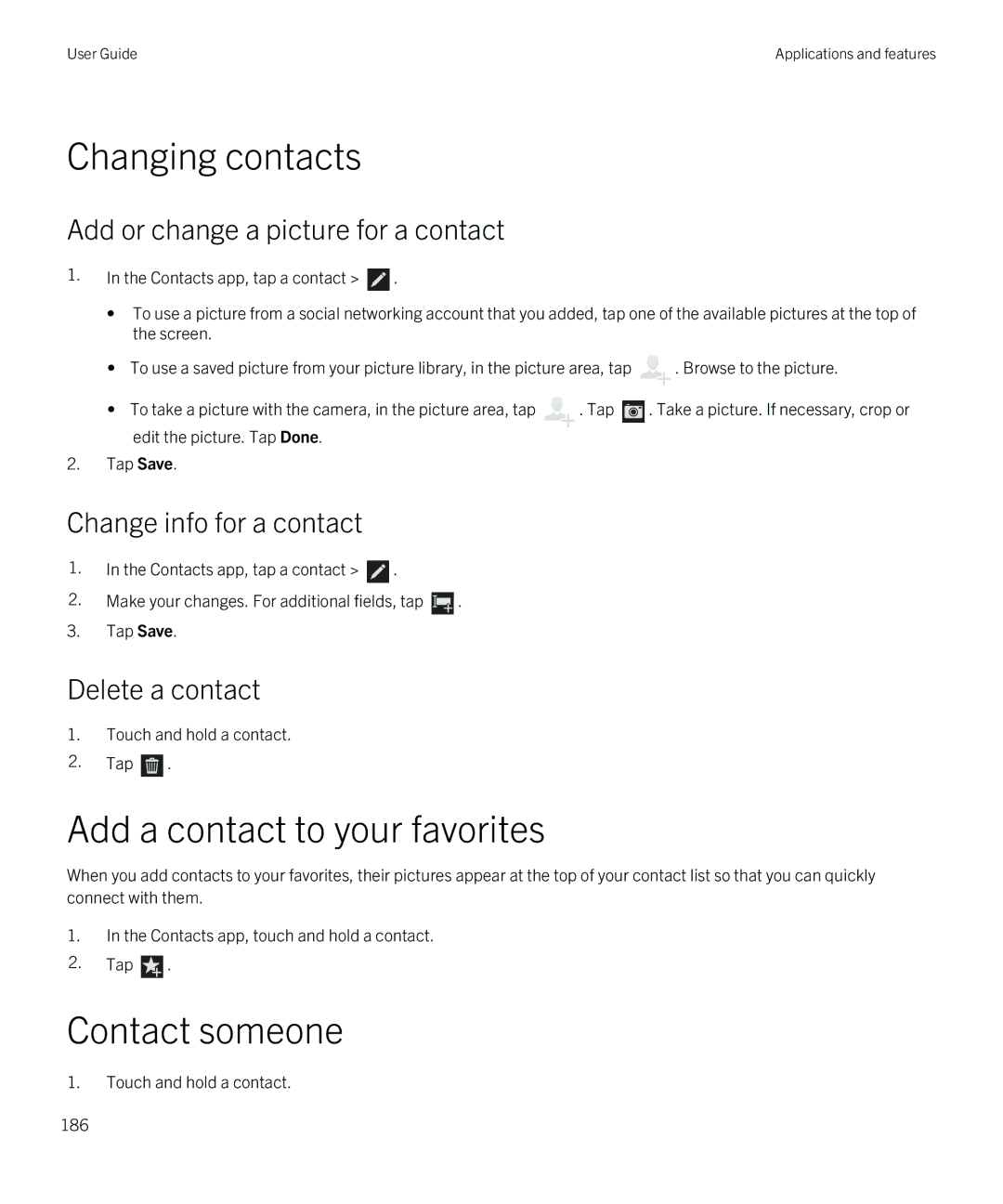 Blackberry Z10 manual Changing contacts, Add a contact to your favorites, Contact someone 