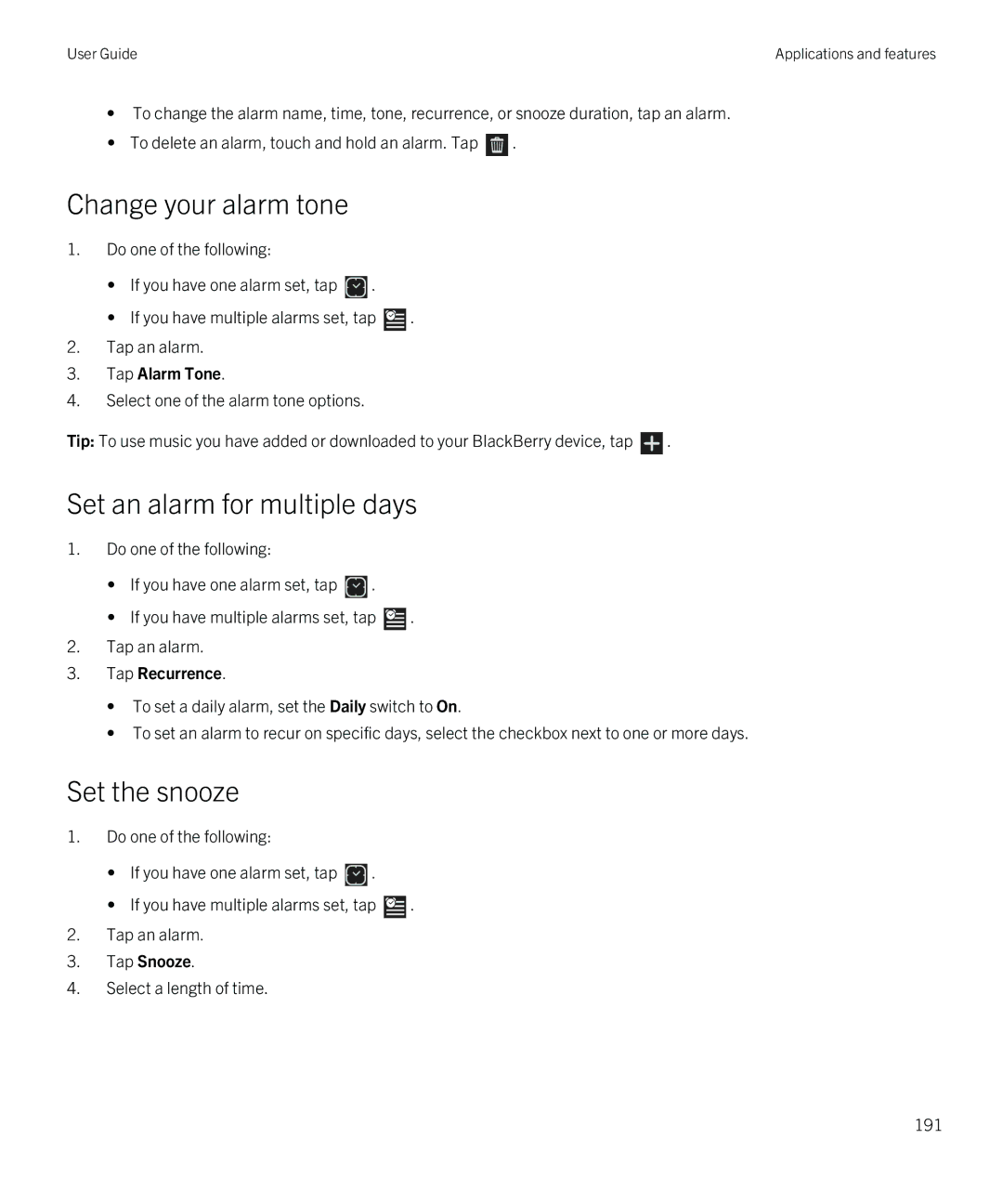 Blackberry Z10 manual Change your alarm tone, Set an alarm for multiple days, Set the snooze 