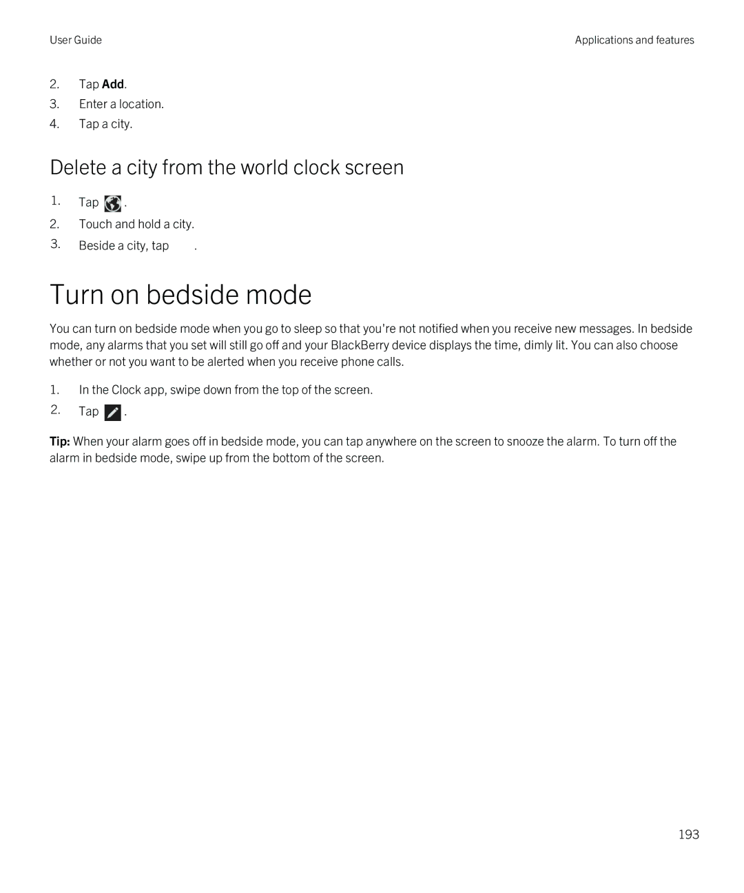 Blackberry Z10 manual Turn on bedside mode, Delete a city from the world clock screen 