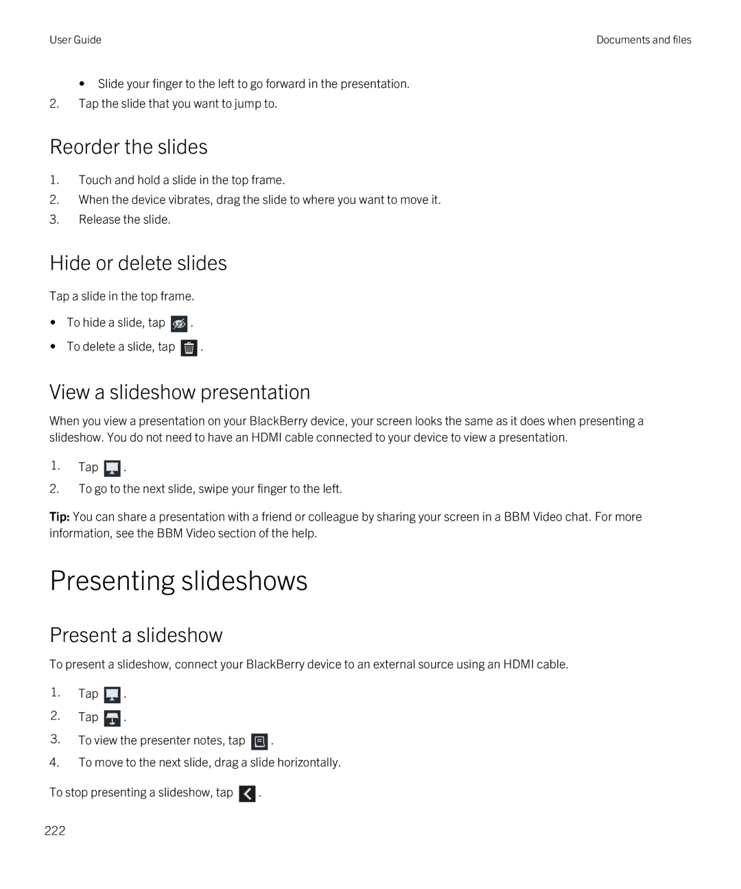 Blackberry Z10 manual Presenting slideshows, Reorder the slides, Hide or delete slides, View a slideshow presentation 