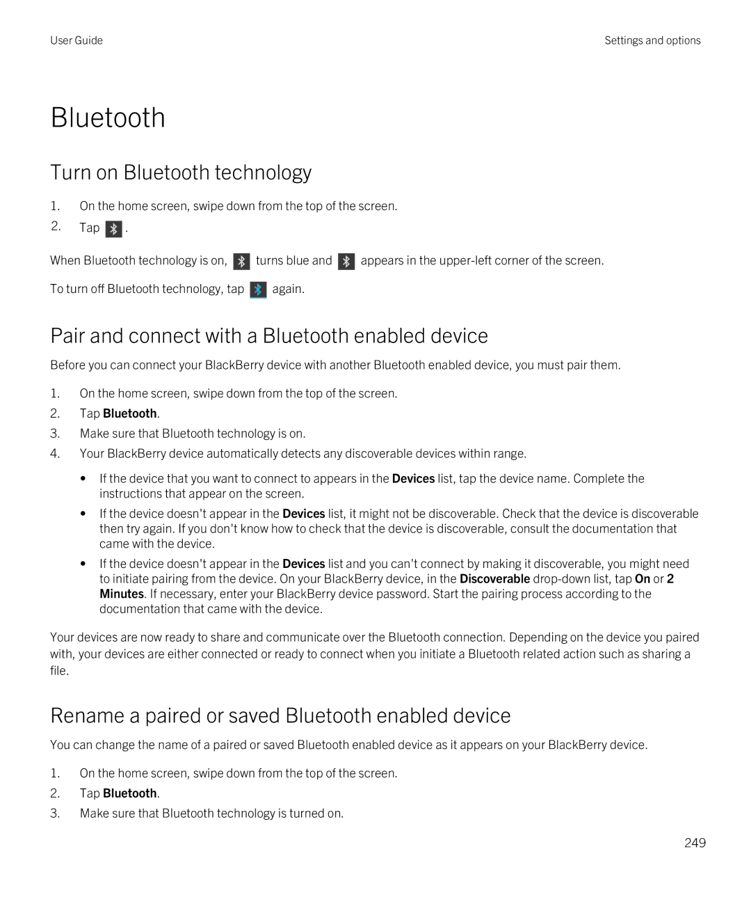 Blackberry Z10 manual Turn on Bluetooth technology, Pair and connect with a Bluetooth enabled device, Tap Bluetooth 