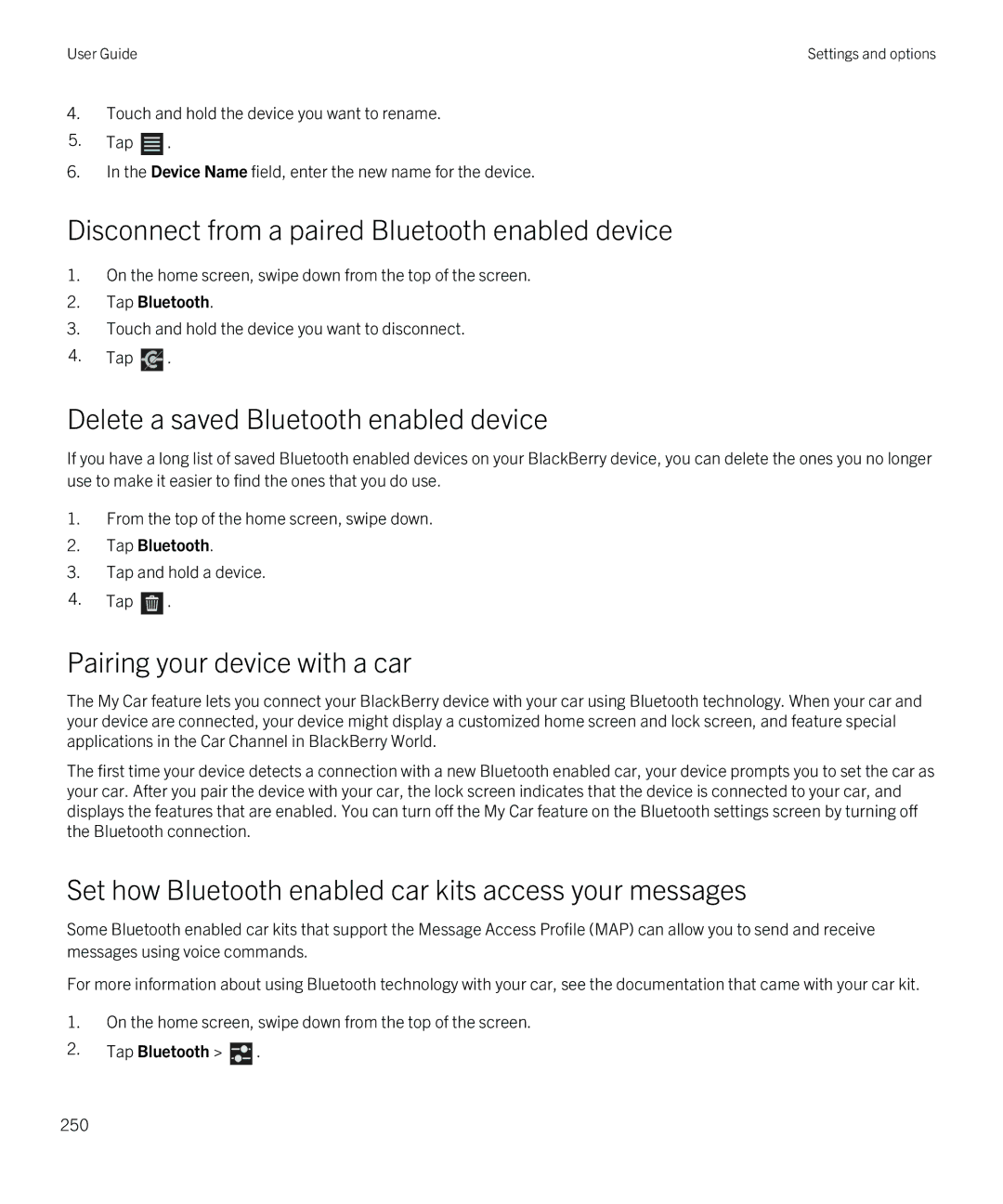 Blackberry Z10 manual Disconnect from a paired Bluetooth enabled device, Delete a saved Bluetooth enabled device 