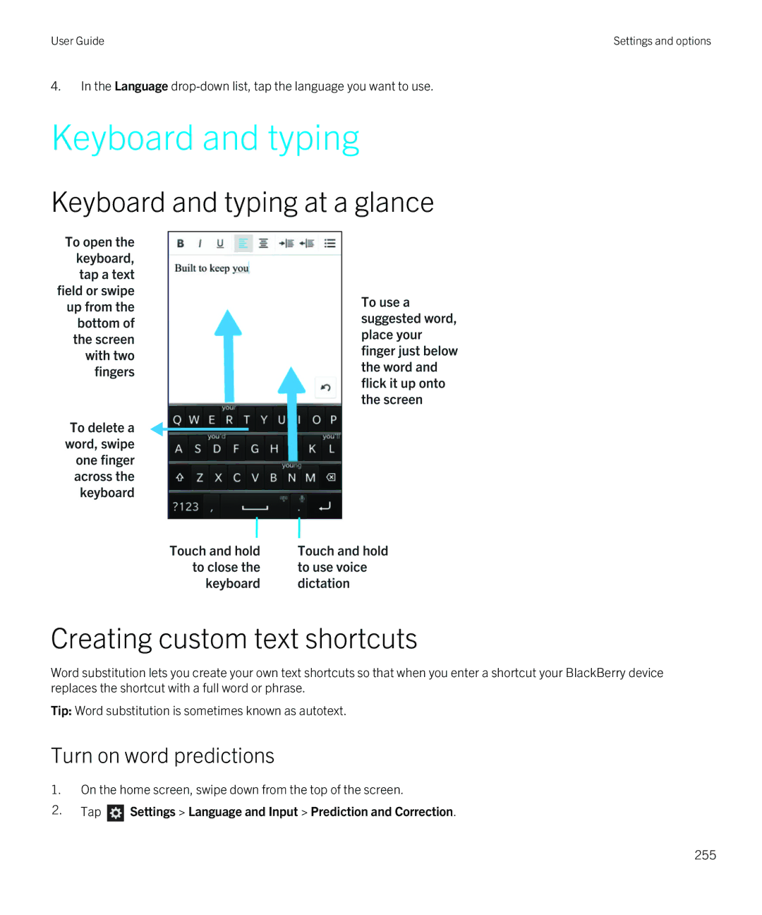 Blackberry Z10 Keyboard and typing, Turn on word predictions, Tap Settings Language and Input Prediction and Correction 