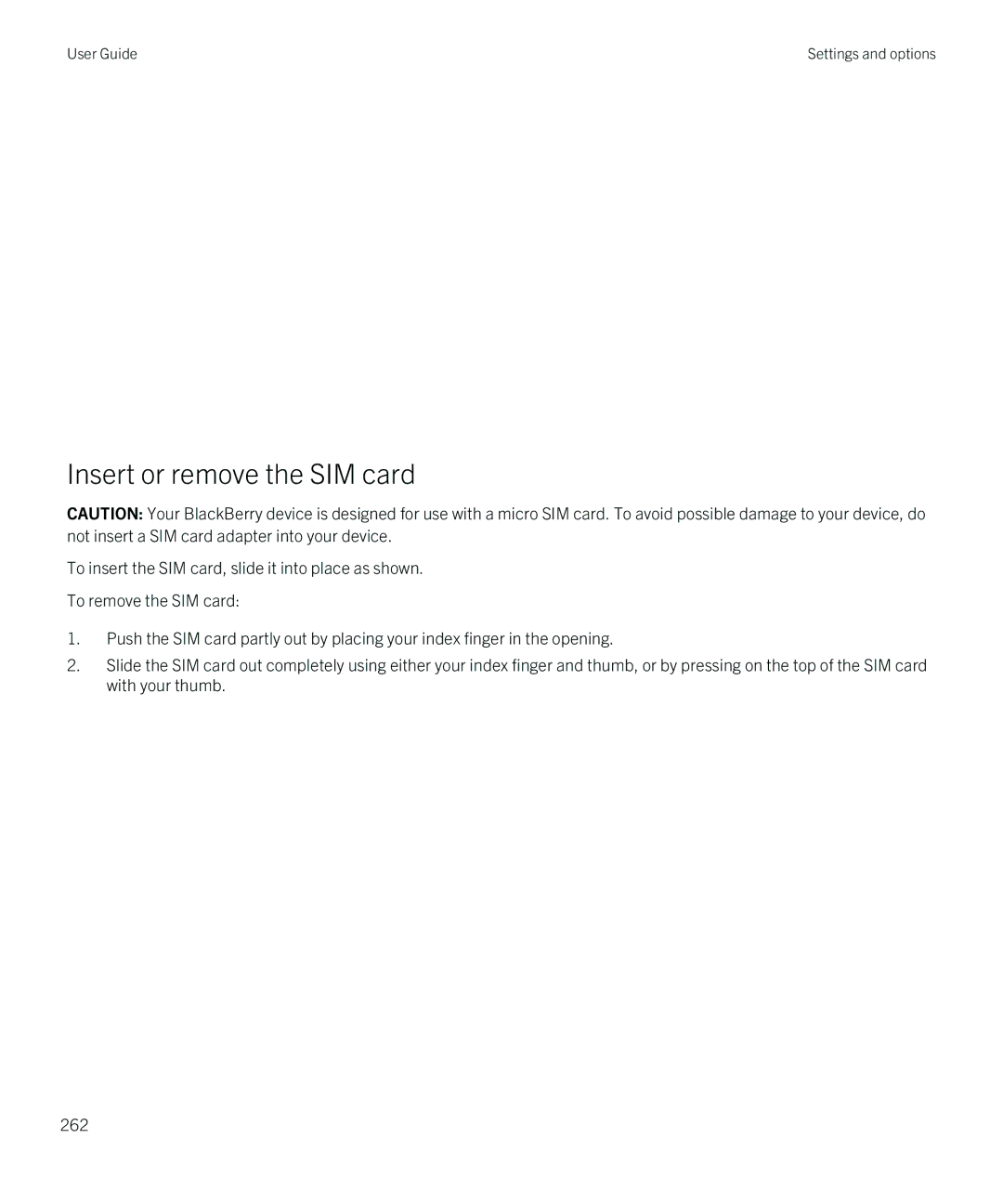 Blackberry Z10 manual Insert or remove the SIM card 