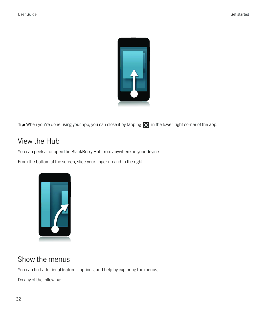 Blackberry Z10 manual View the Hub, Show the menus 