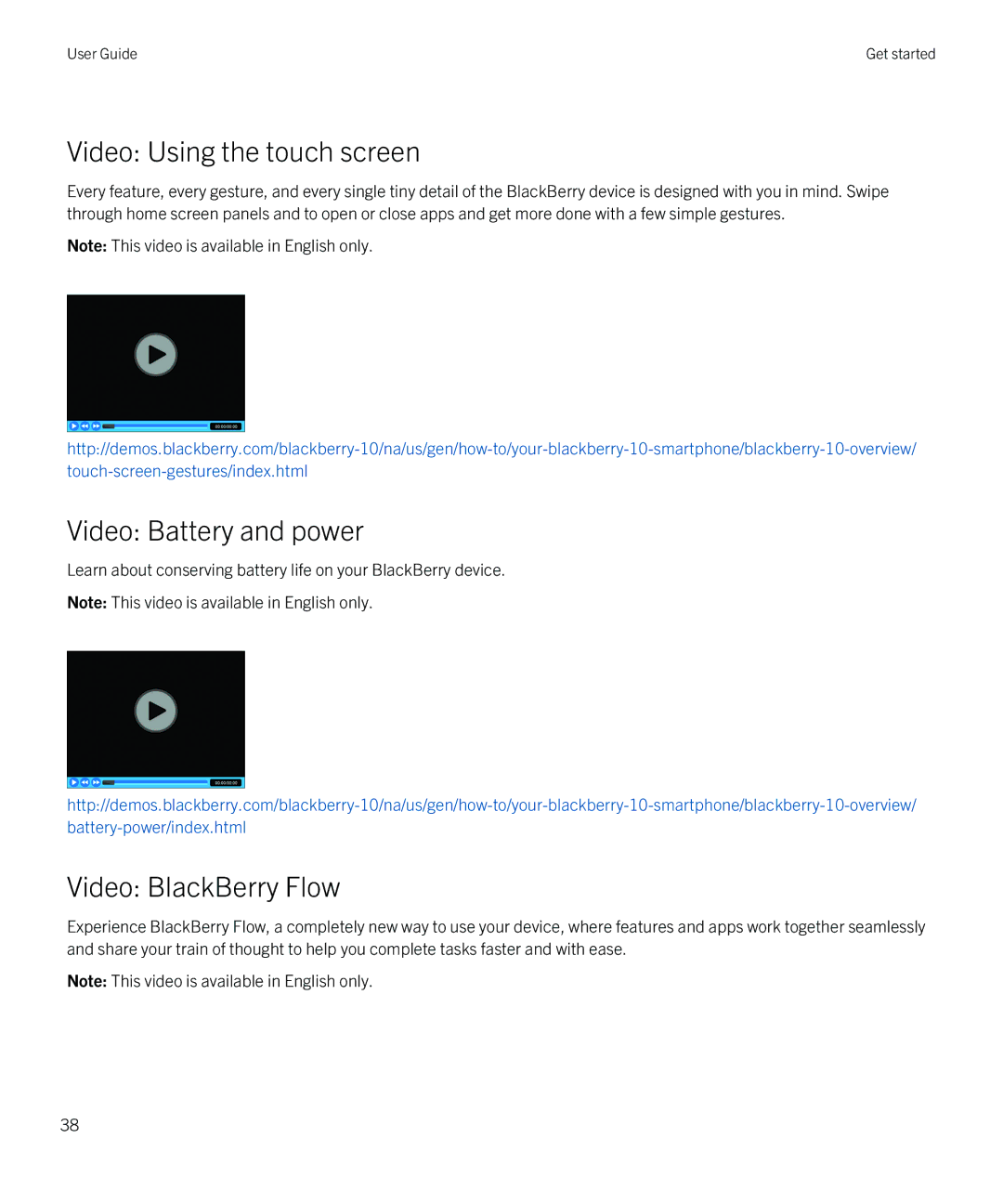 Blackberry Z10 manual Video Using the touch screen, Video Battery and power, Video BlackBerry Flow 