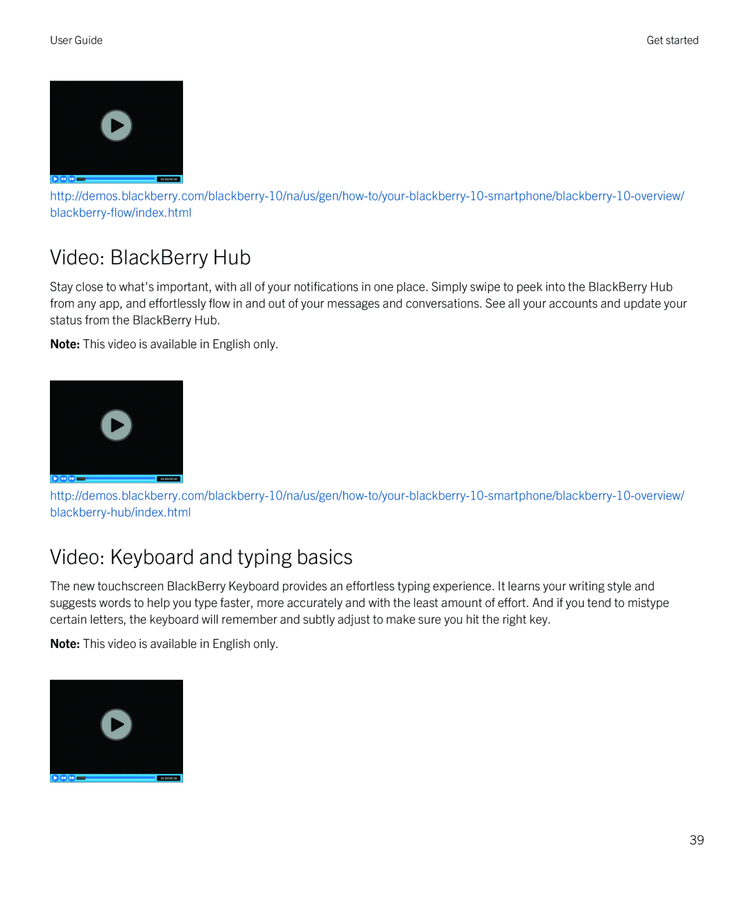 Blackberry Z10 manual Video BlackBerry Hub, Video Keyboard and typing basics 