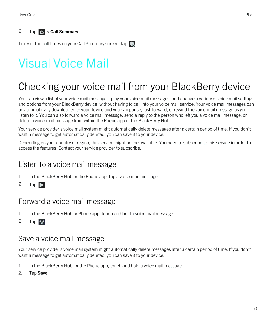 Blackberry Z10 Visual Voice Mail, Checking your voice mail from your BlackBerry device, Listen to a voice mail message 