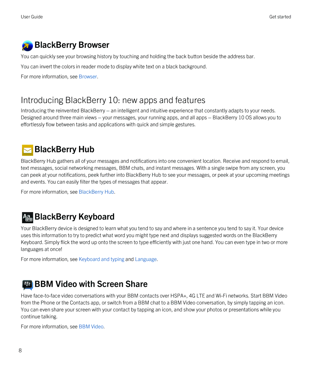 Blackberry Z10 manual BlackBerry Browser, Introducing BlackBerry 10 new apps and features 