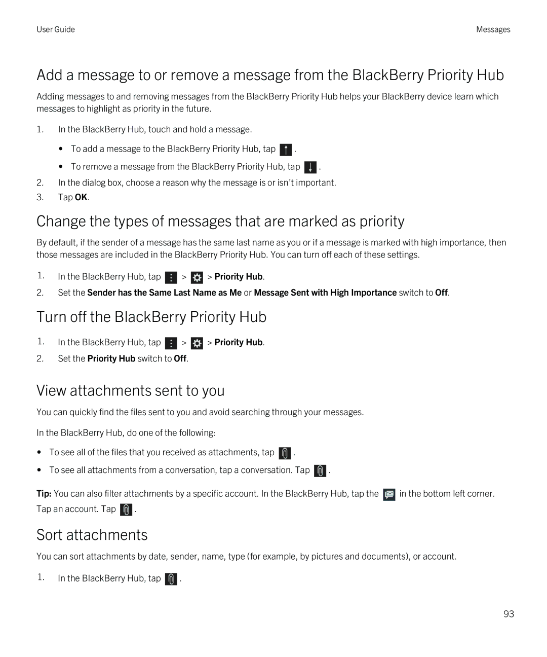 Blackberry Z10 manual Change the types of messages that are marked as priority, Turn off the BlackBerry Priority Hub 