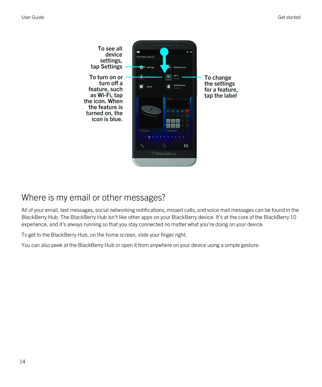 Blackberry Z30 manual Where is my email or other messages? 