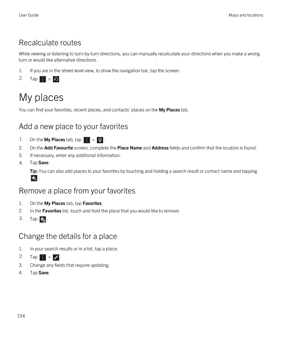 Blackberry Z30 manual My places, Recalculate routes, Add a new place to your favorites, Remove a place from your favorites 