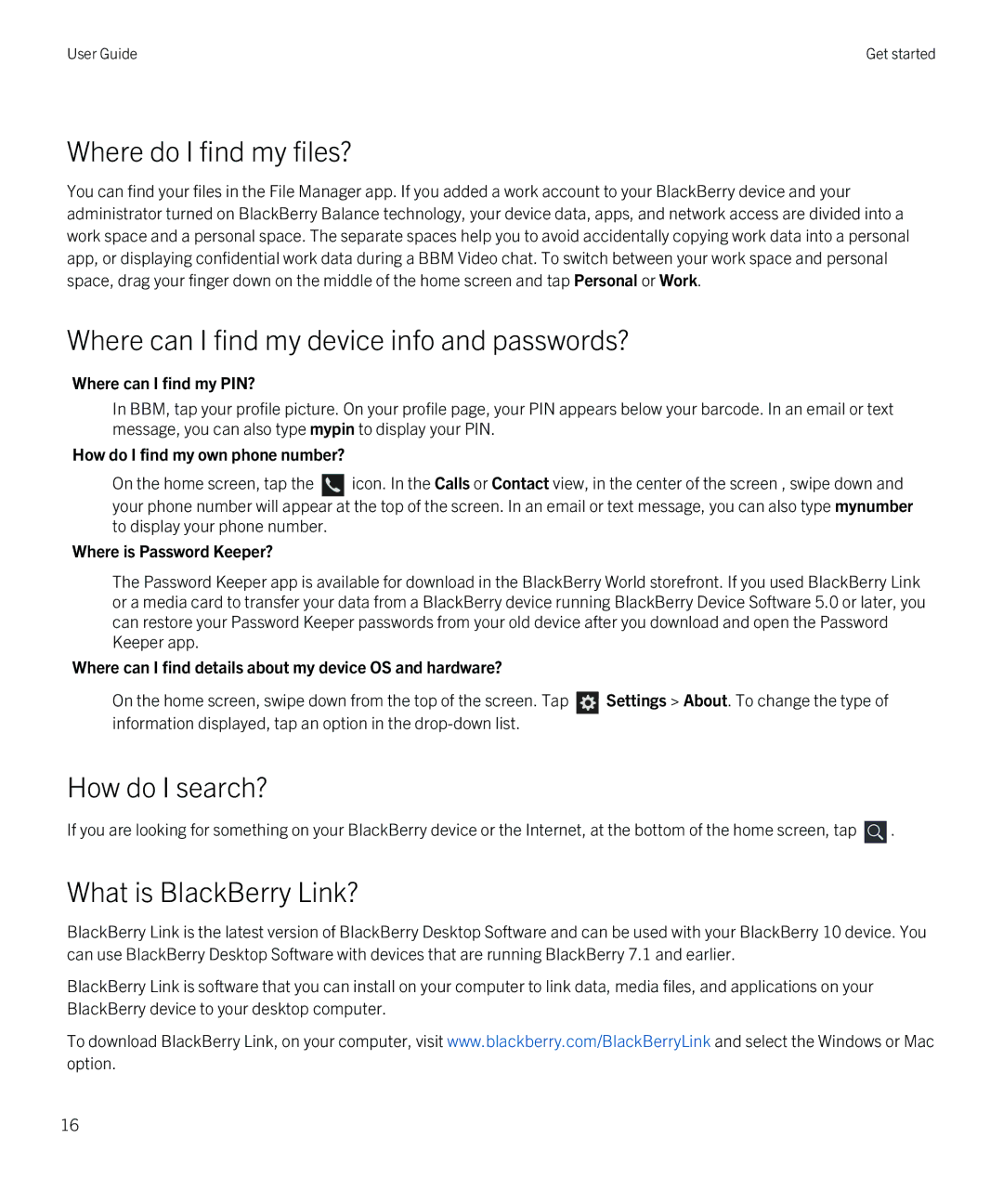 Blackberry Z30 manual Where do I find my files?, Where can I find my device info and passwords?, How do I search? 