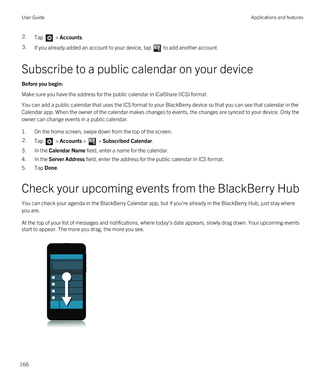 Blackberry Z30 manual Subscribe to a public calendar on your device, Check your upcoming events from the BlackBerry Hub 