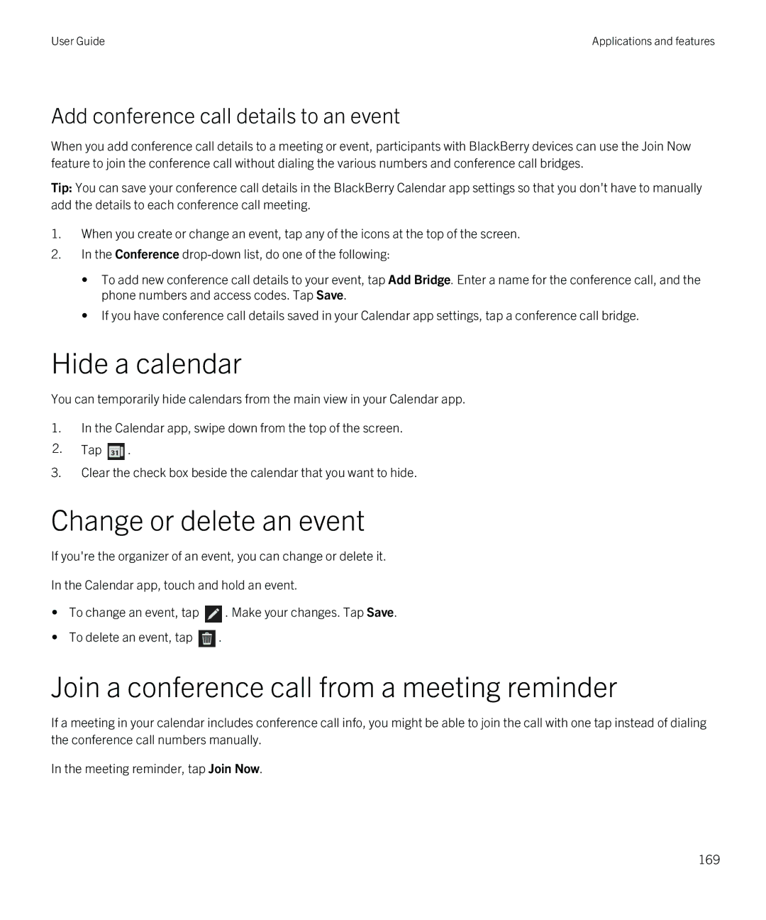 Blackberry Z30 manual Hide a calendar, Change or delete an event, Join a conference call from a meeting reminder 