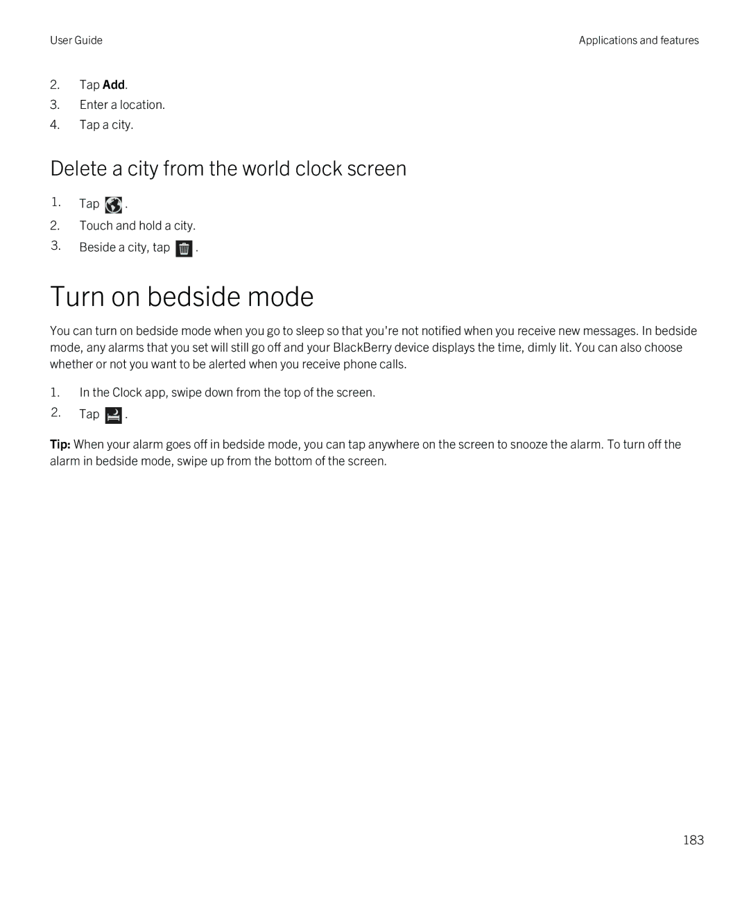 Blackberry Z30 manual Turn on bedside mode, Delete a city from the world clock screen 