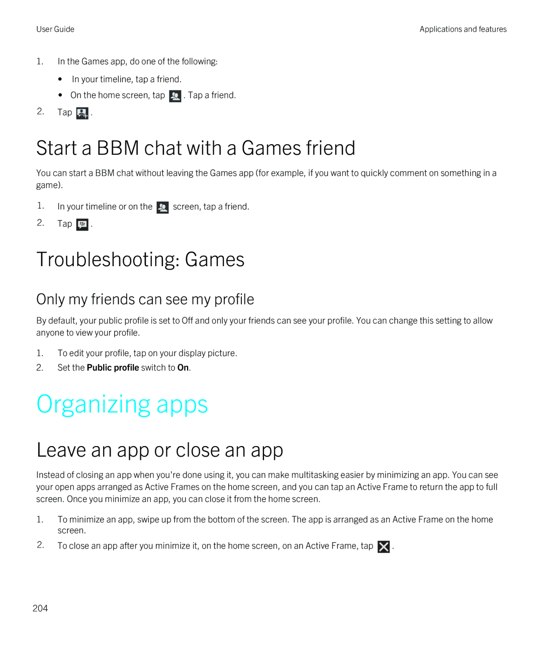 Blackberry Z30 Organizing apps, Start a BBM chat with a Games friend, Troubleshooting Games, Leave an app or close an app 