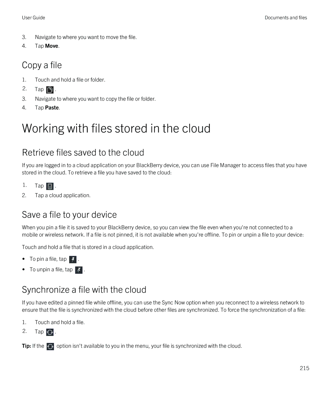 Blackberry Z30 manual Working with files stored in the cloud, Copy a file, Retrieve files saved to the cloud 