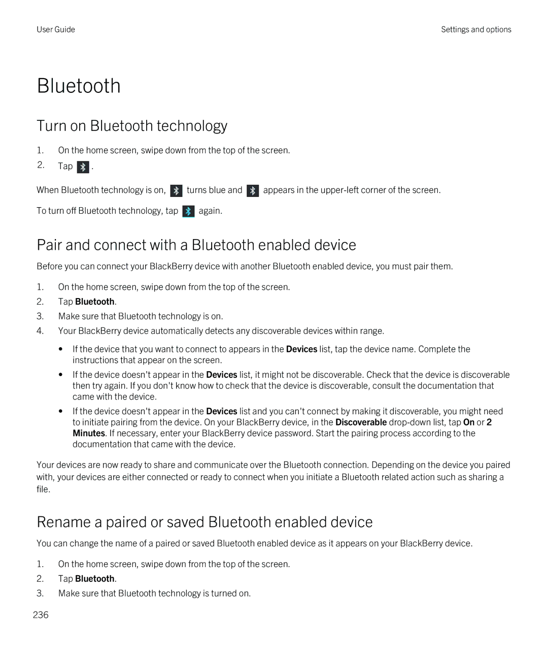 Blackberry Z30 manual Turn on Bluetooth technology, Pair and connect with a Bluetooth enabled device, Tap Bluetooth 