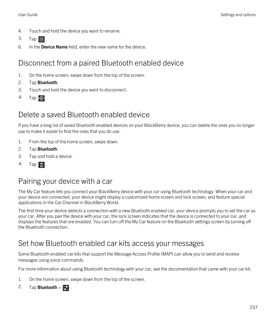 Blackberry Z30 manual Disconnect from a paired Bluetooth enabled device, Delete a saved Bluetooth enabled device 