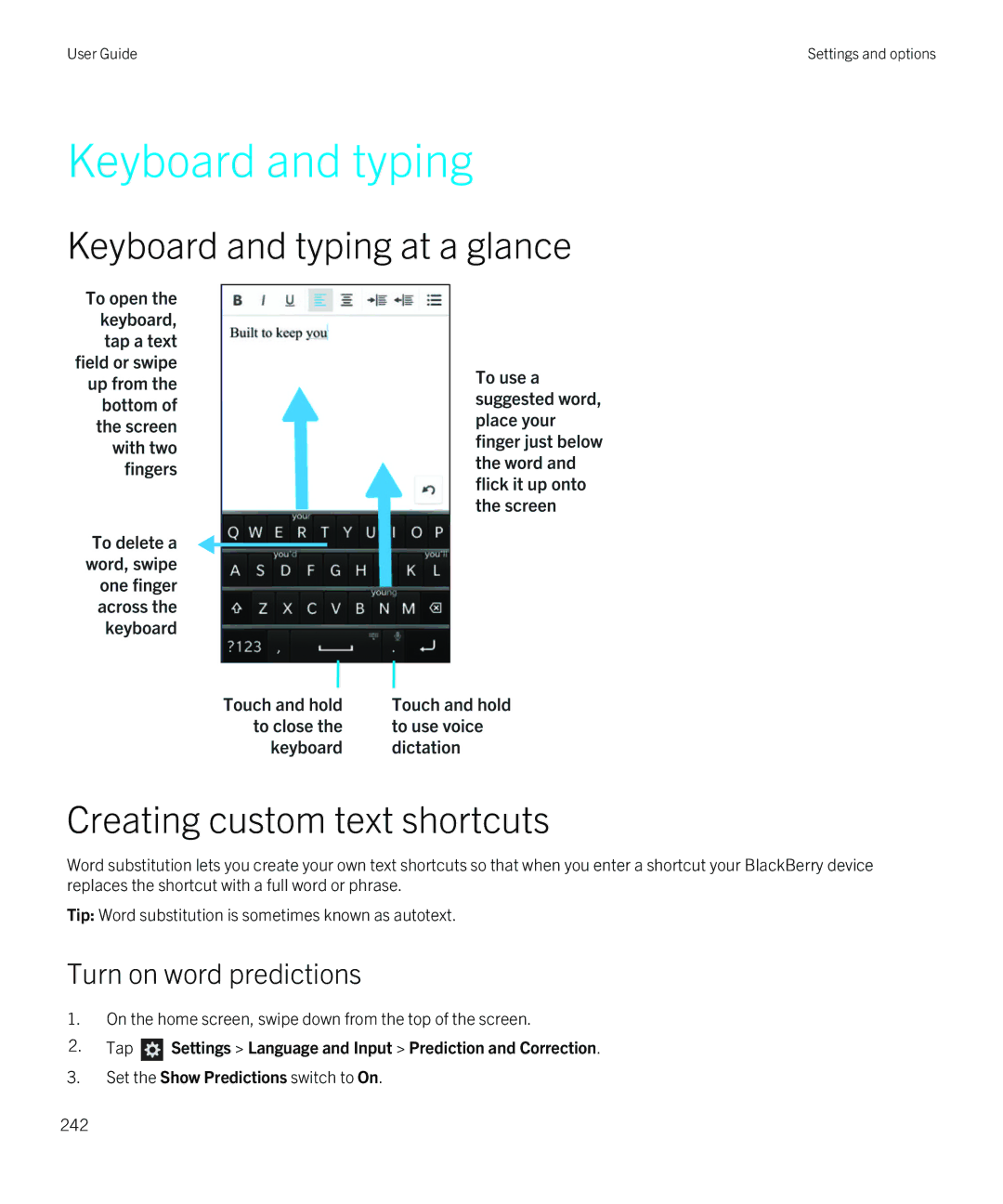 Blackberry Z30 Keyboard and typing, Turn on word predictions, Tap Settings Language and Input Prediction and Correction 