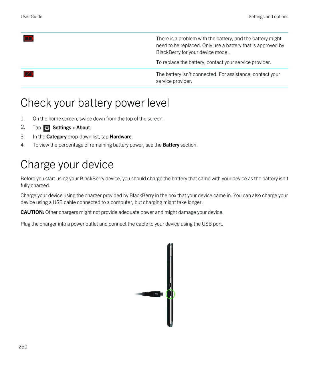 Blackberry Z30 manual Check your battery power level, Charge your device 