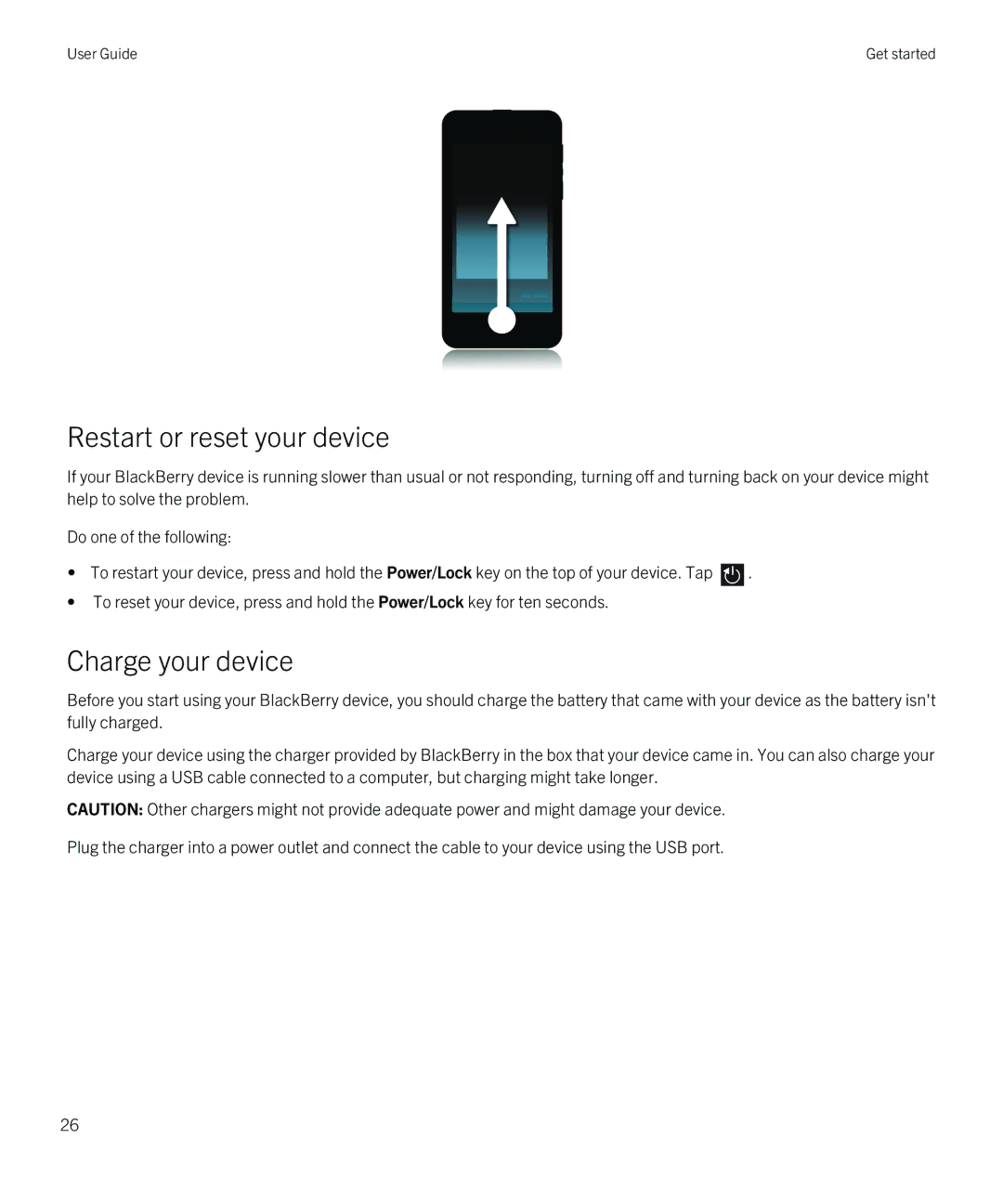 Blackberry Z30 manual Restart or reset your device, Charge your device 