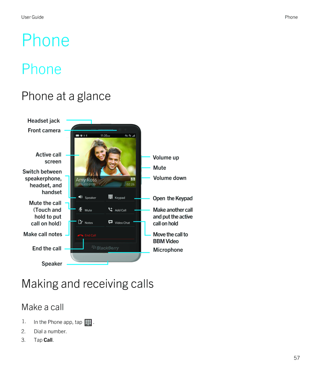 Blackberry Z30 manual Phone at a glance Making and receiving calls, Make a call 