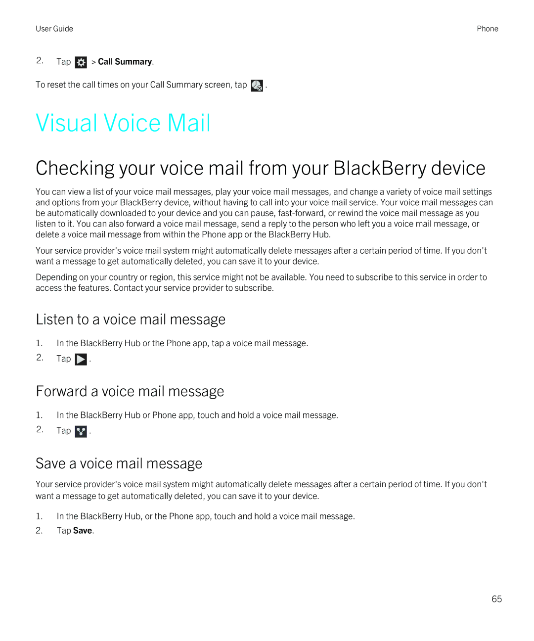 Blackberry Z30 Visual Voice Mail, Checking your voice mail from your BlackBerry device, Listen to a voice mail message 