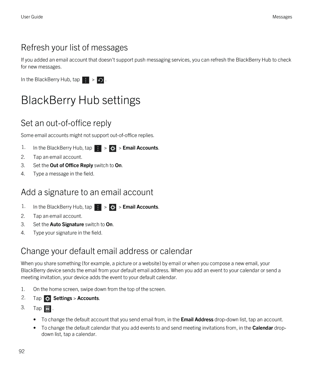 Blackberry Z30 manual BlackBerry Hub settings, Refresh your list of messages, Set an out-of-office reply 