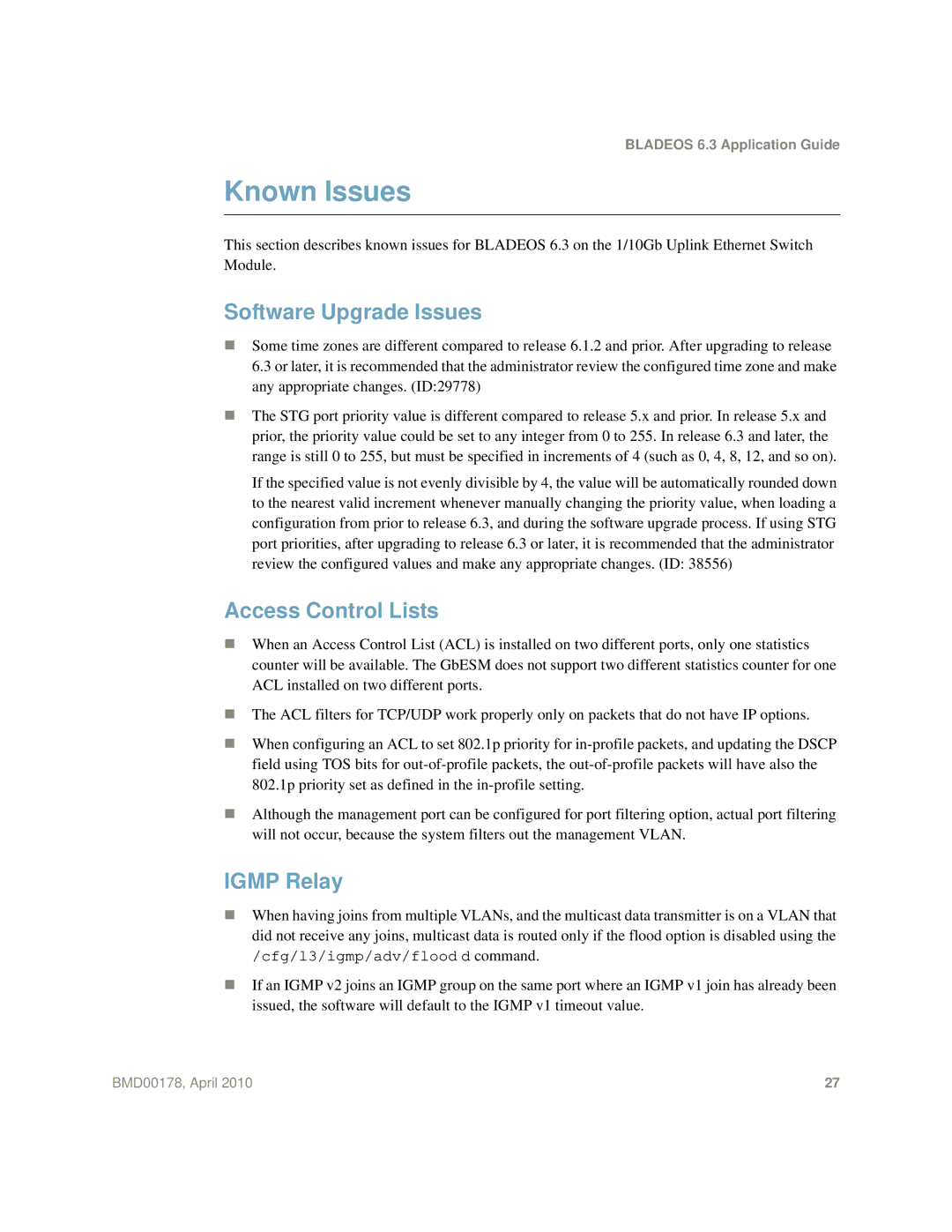 Blade ICE BMD00178 manual Known Issues, Software Upgrade Issues, Access Control Lists, Igmp Relay 