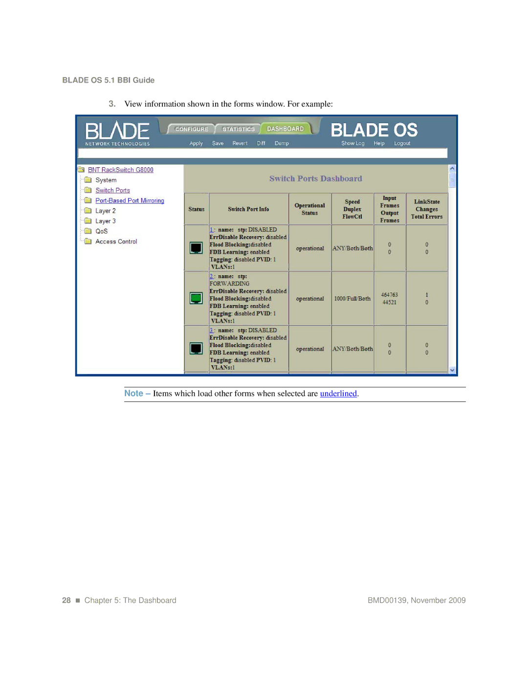 Blade ICE G8000 manual View information shown in the forms window. For example 