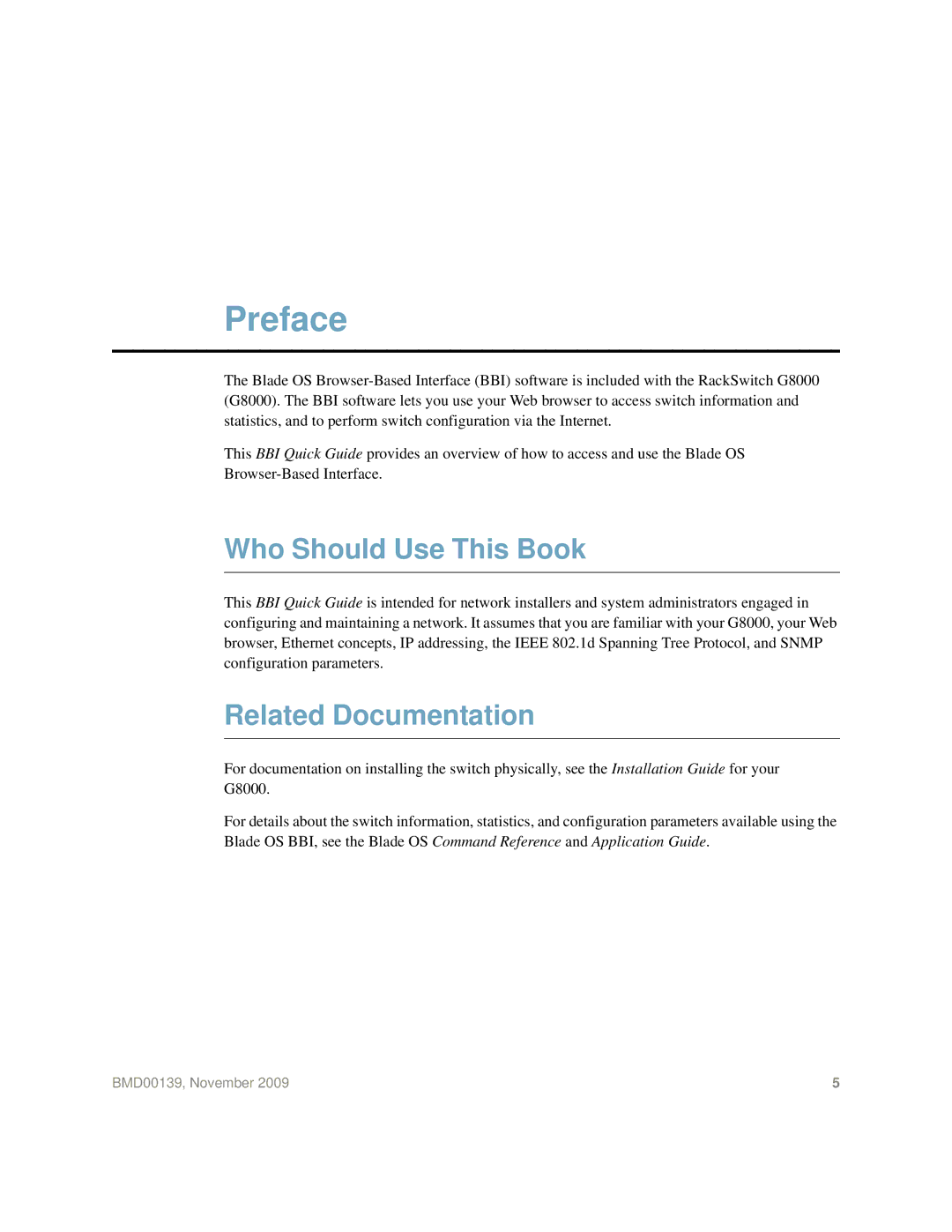 Blade ICE G8000 manual Preface, Who Should Use This Book, Related Documentation 