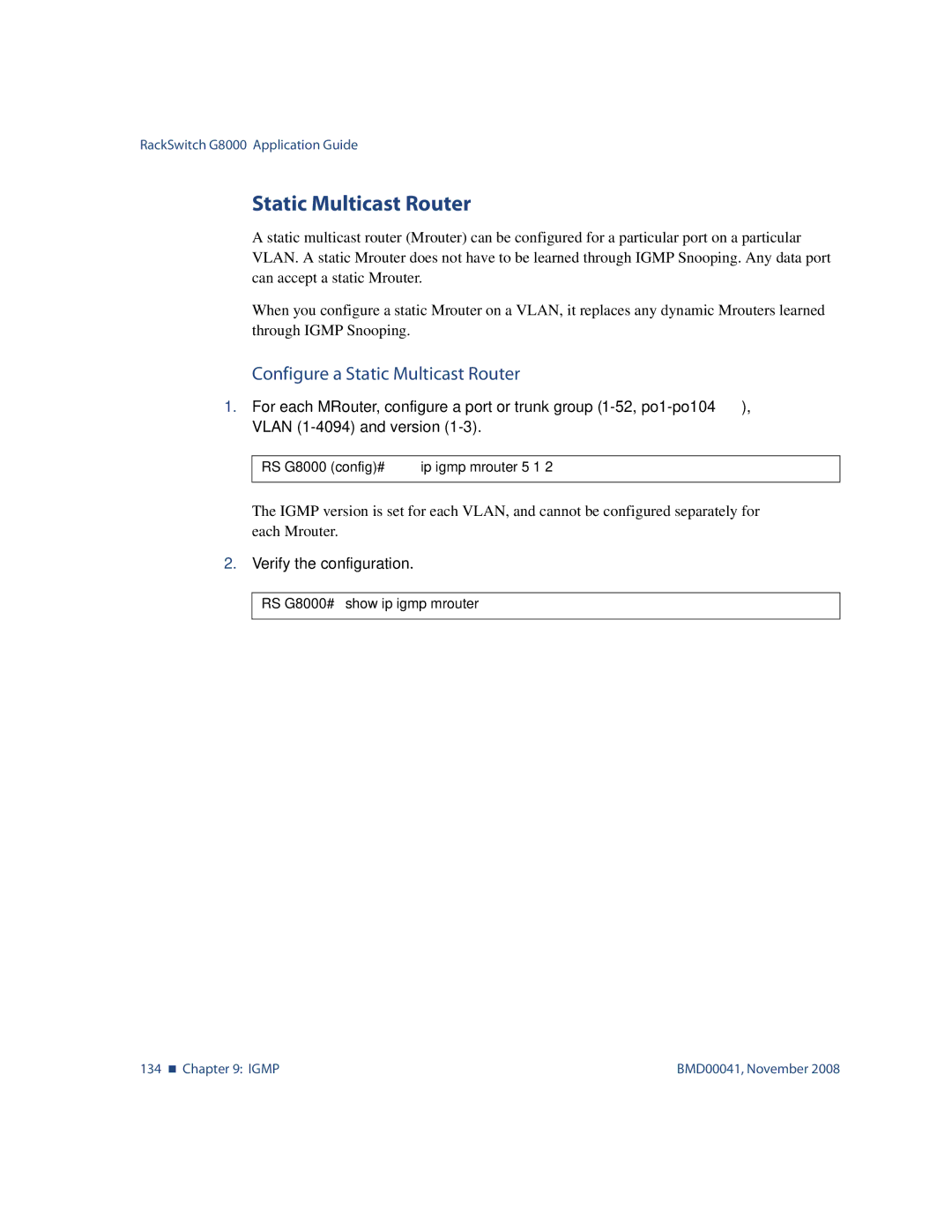 Blade ICE G8000 manual Configure a Static Multicast Router 