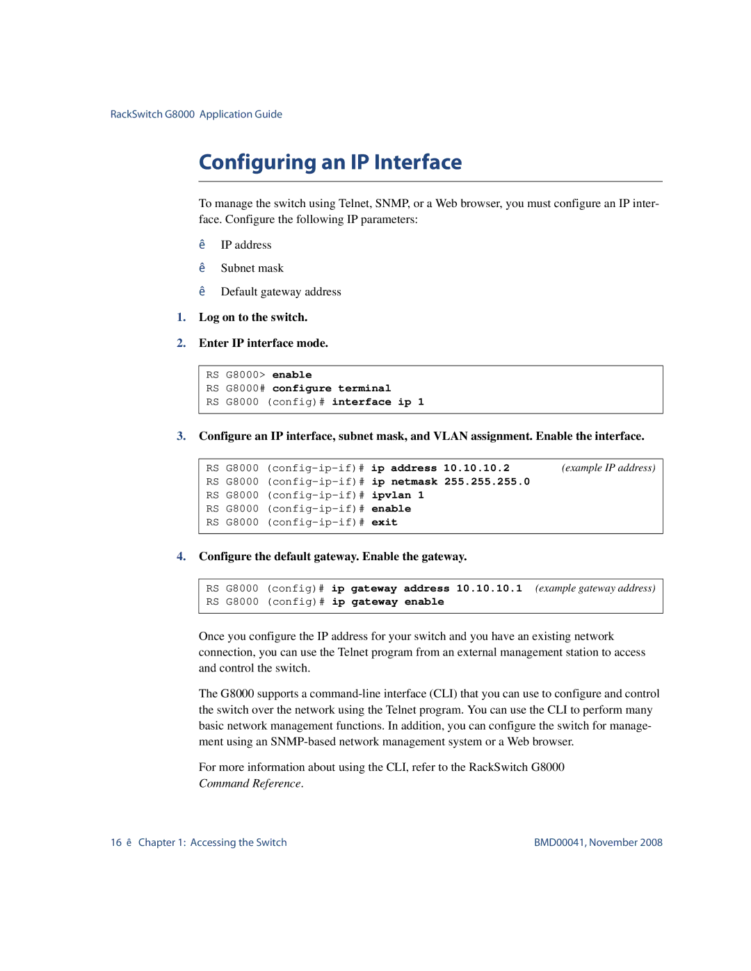 Blade ICE G8000 manual Configuring an IP Interface, Log on to the switch Enter IP interface mode 