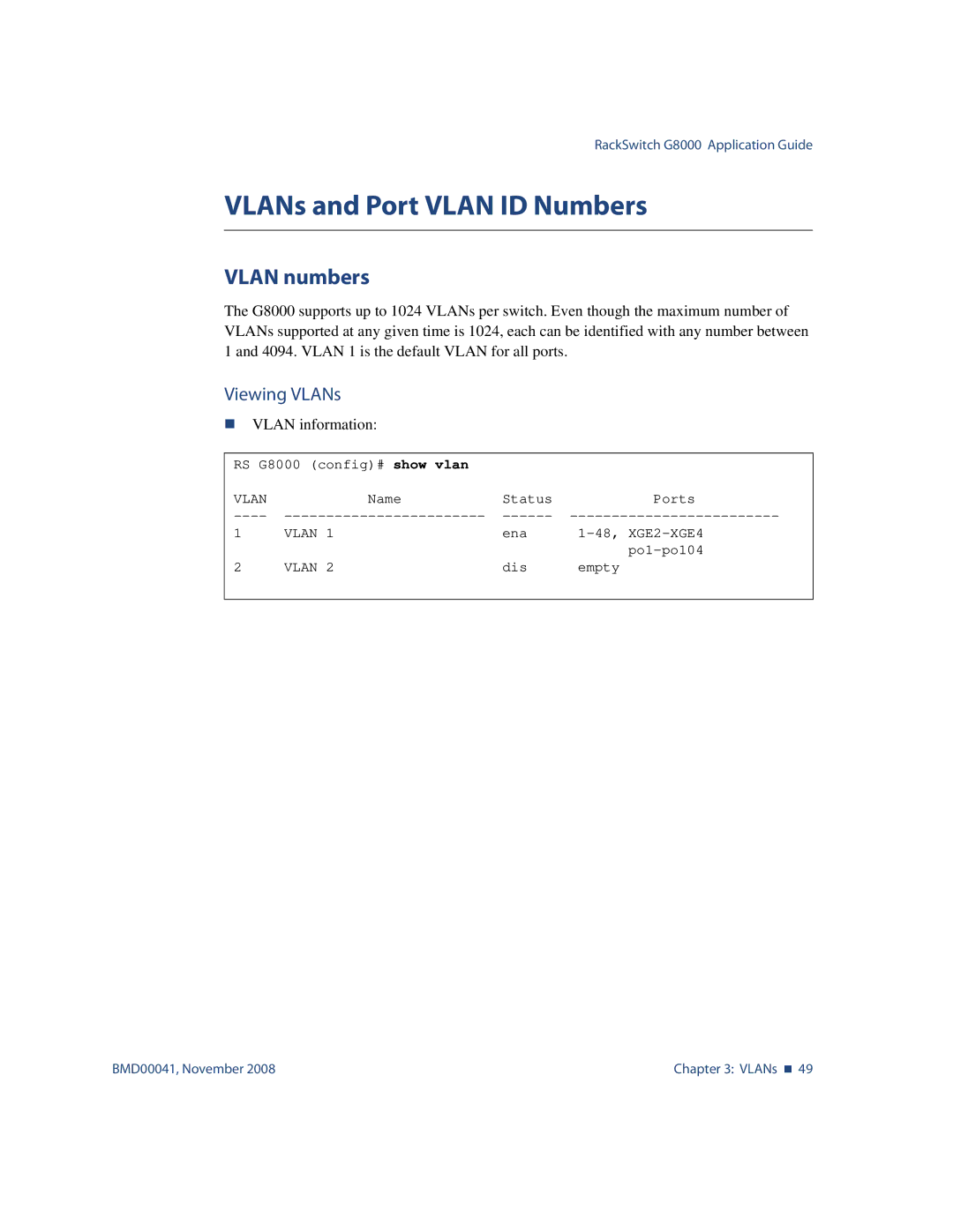 Blade ICE G8000 manual VLANs and Port Vlan ID Numbers, Vlan numbers, Viewing VLANs 