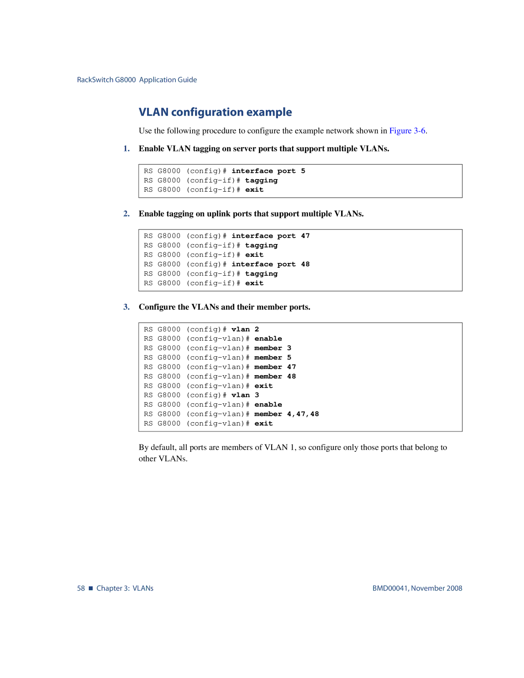 Blade ICE G8000 manual Vlan configuration example, Enable tagging on uplink ports that support multiple VLANs 