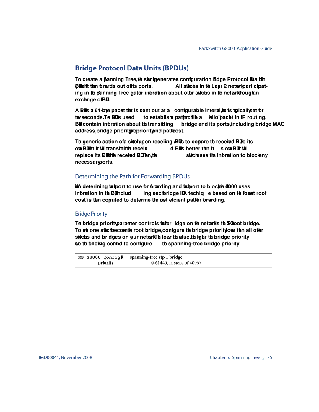 Blade ICE G8000 manual Bridge Protocol Data Units BPDUs, Determining the Path for Forwarding BPDUs 