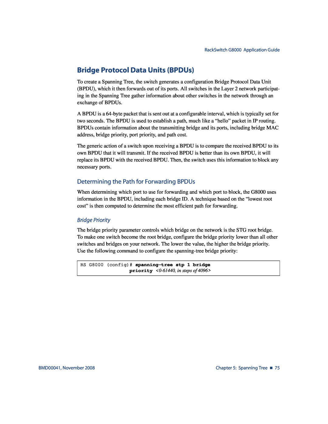 Blade ICE G8000 manual Bridge Protocol Data Units BPDUs, Determining the Path for Forwarding BPDUs, Bridge Priority 