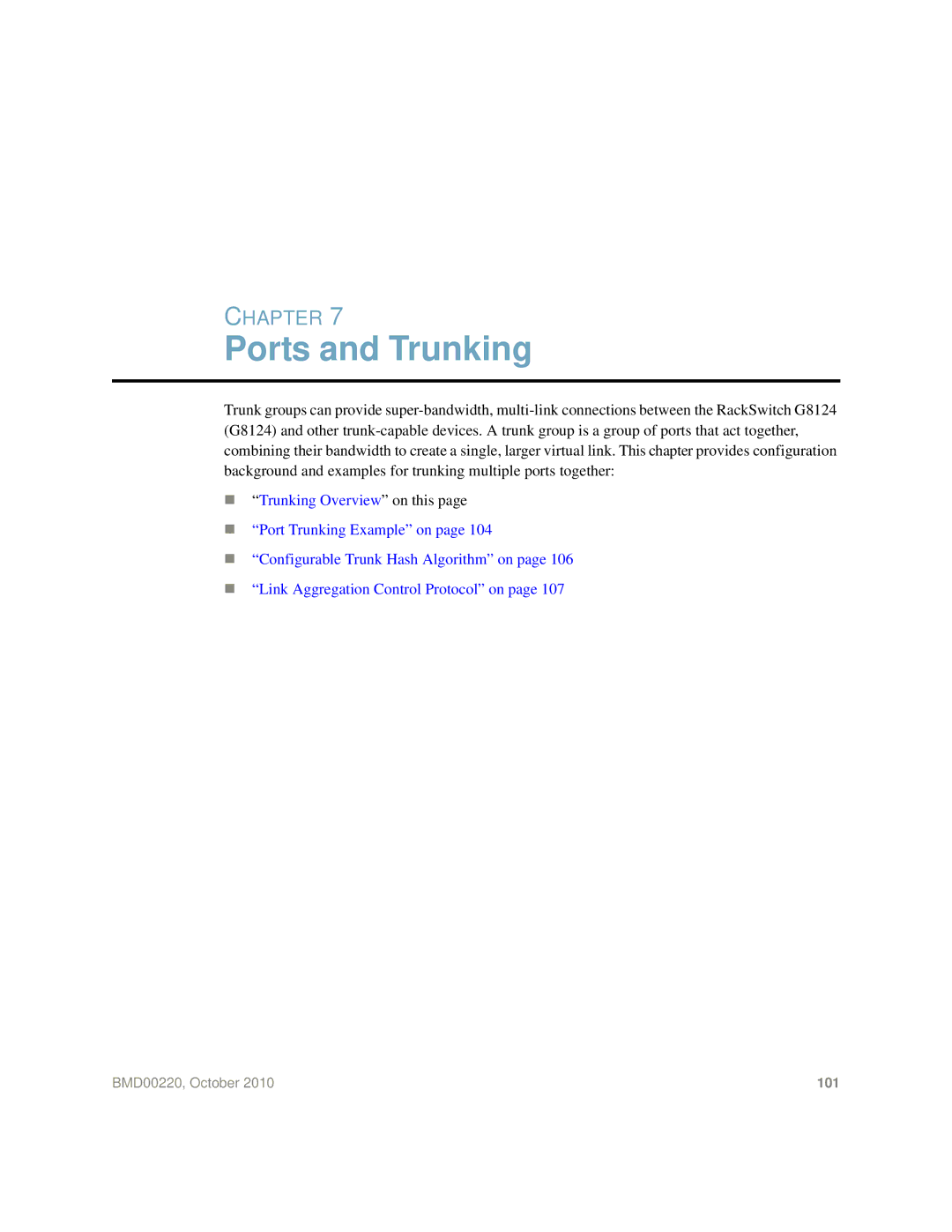 Blade ICE G8124-E manual Ports and Trunking 