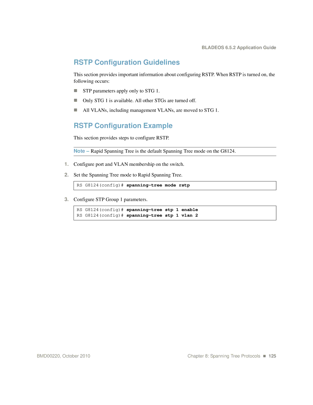 Blade ICE G8124-E manual Rstp Configuration Guidelines, Rstp Configuration Example, Configure STP Group 1 parameters 