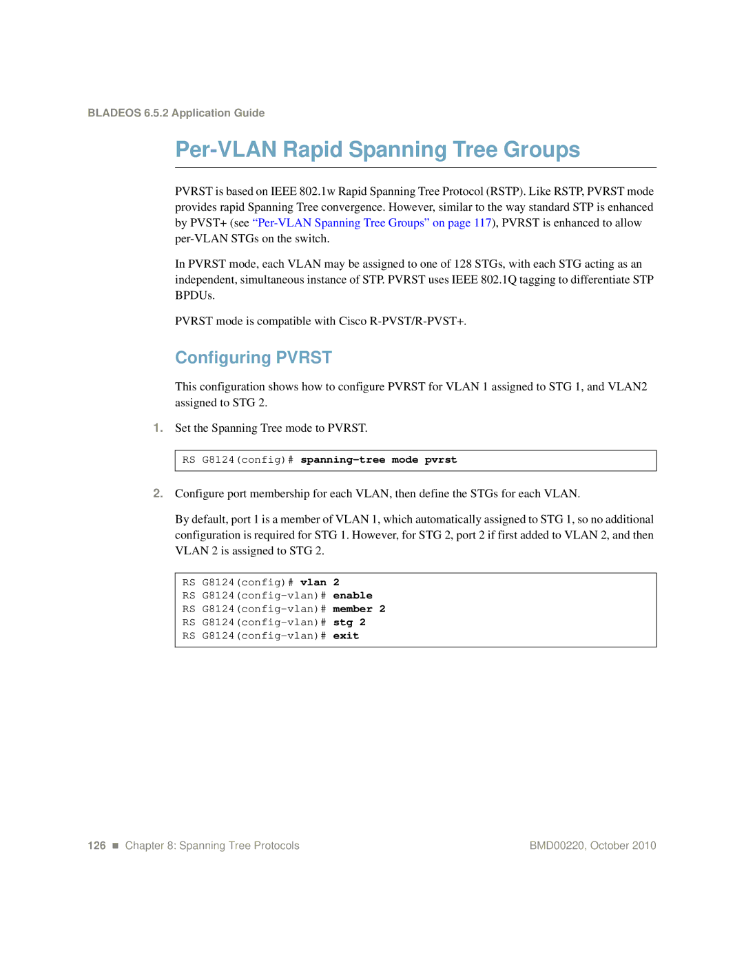 Blade ICE G8124-E Per-VLAN Rapid Spanning Tree Groups, Configuring Pvrst, RS G8124config# spanning-tree mode pvrst 