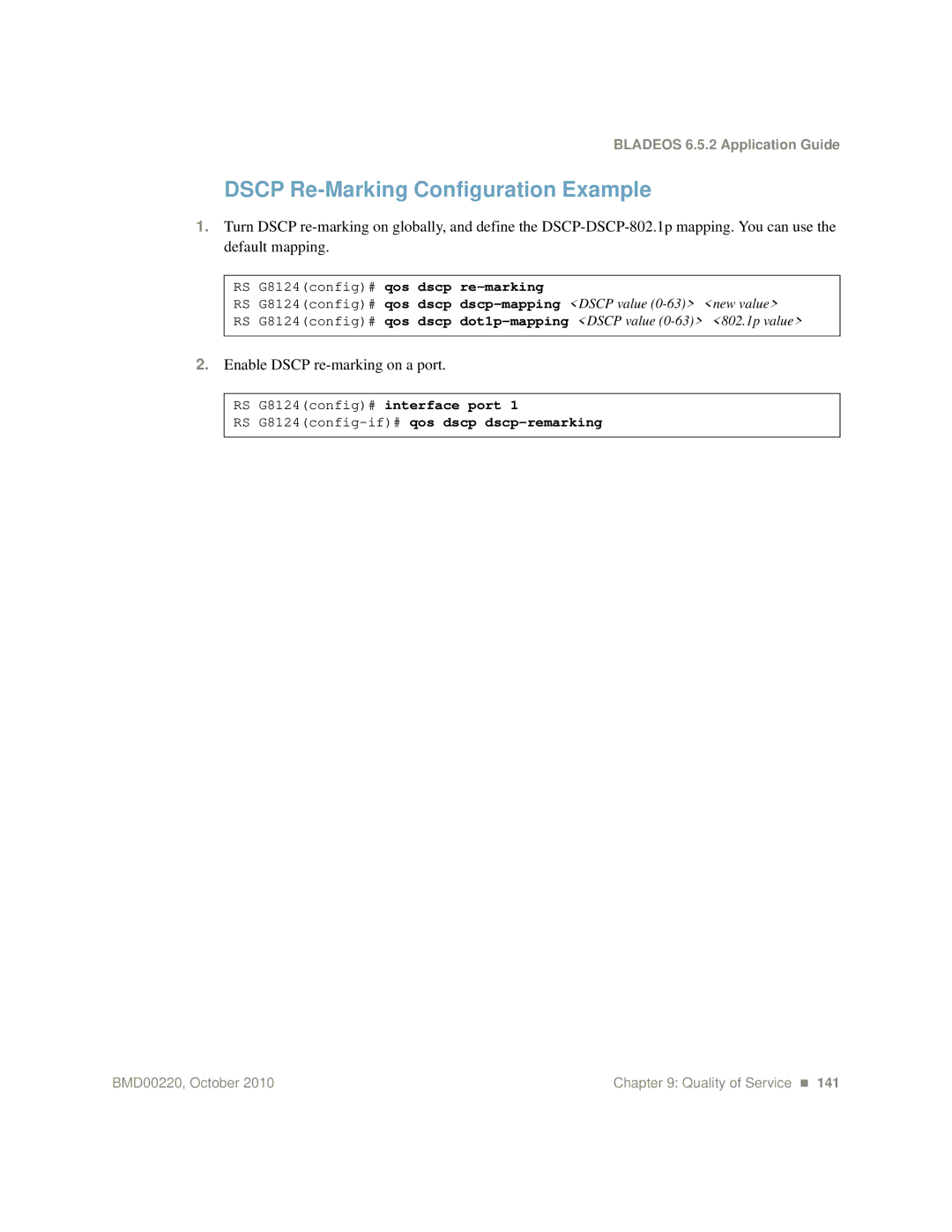 Blade ICE G8124-E manual Dscp Re-Marking Configuration Example, Enable Dscp re-marking on a port 