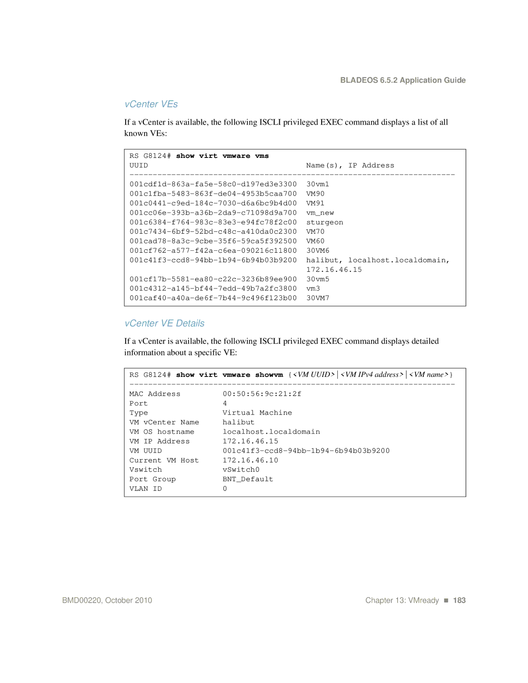 Blade ICE G8124-E manual VCenter VEs, VCenter VE Details, RS G8124# show virt vmware vms 