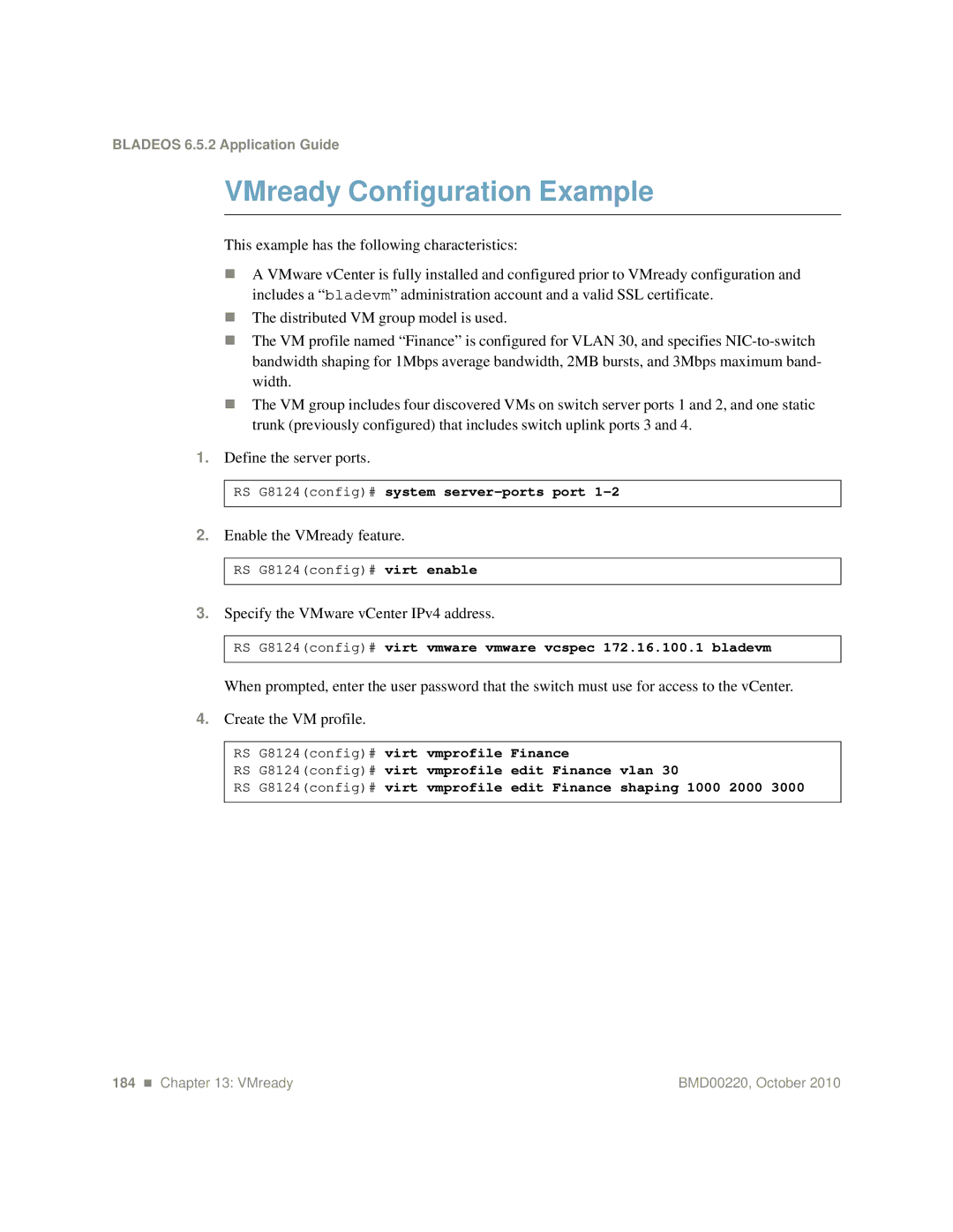 Blade ICE G8124 manual VMready Configuration Example, Enable the VMready feature, Specify the VMware vCenter IPv4 address 