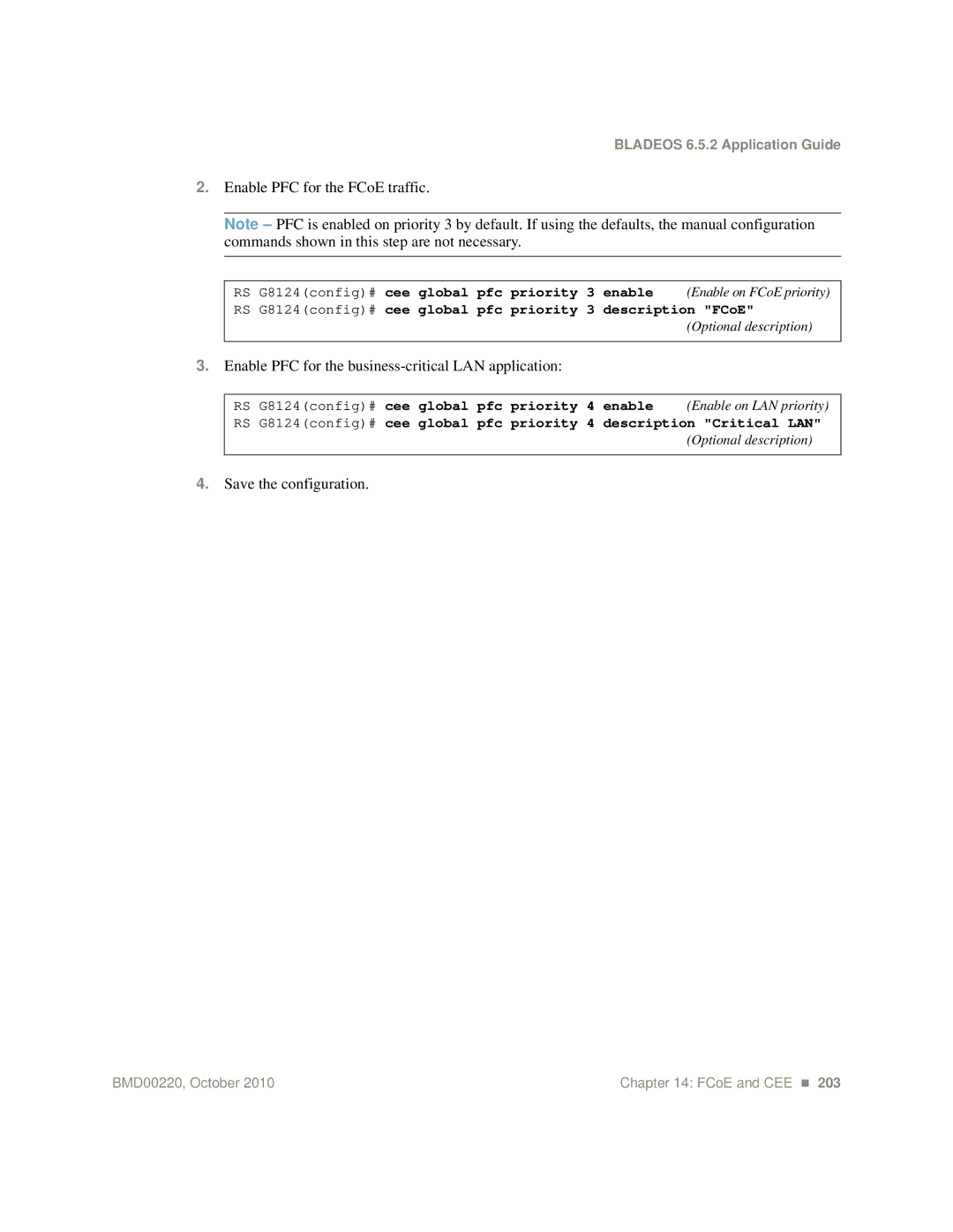 Blade ICE G8124-E manual Enable PFC for the FCoE traffic, Enable PFC for the business-critical LAN application 