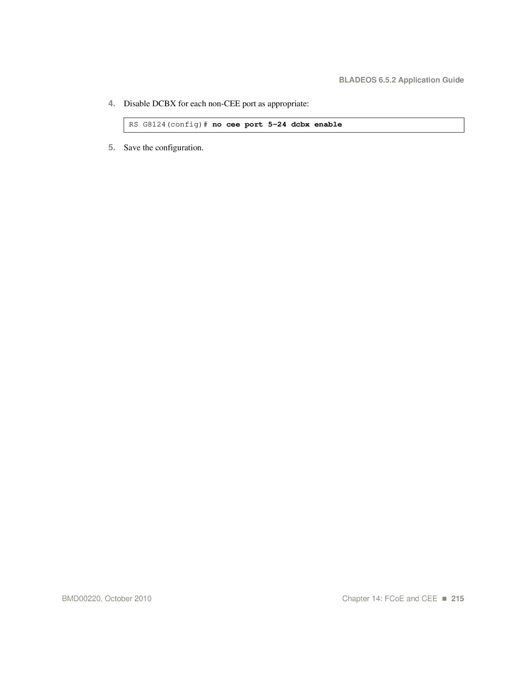 Blade ICE G8124-E manual Disable Dcbx for each non-CEE port as appropriate, RS G8124config# no cee port 5-24 dcbx enable 