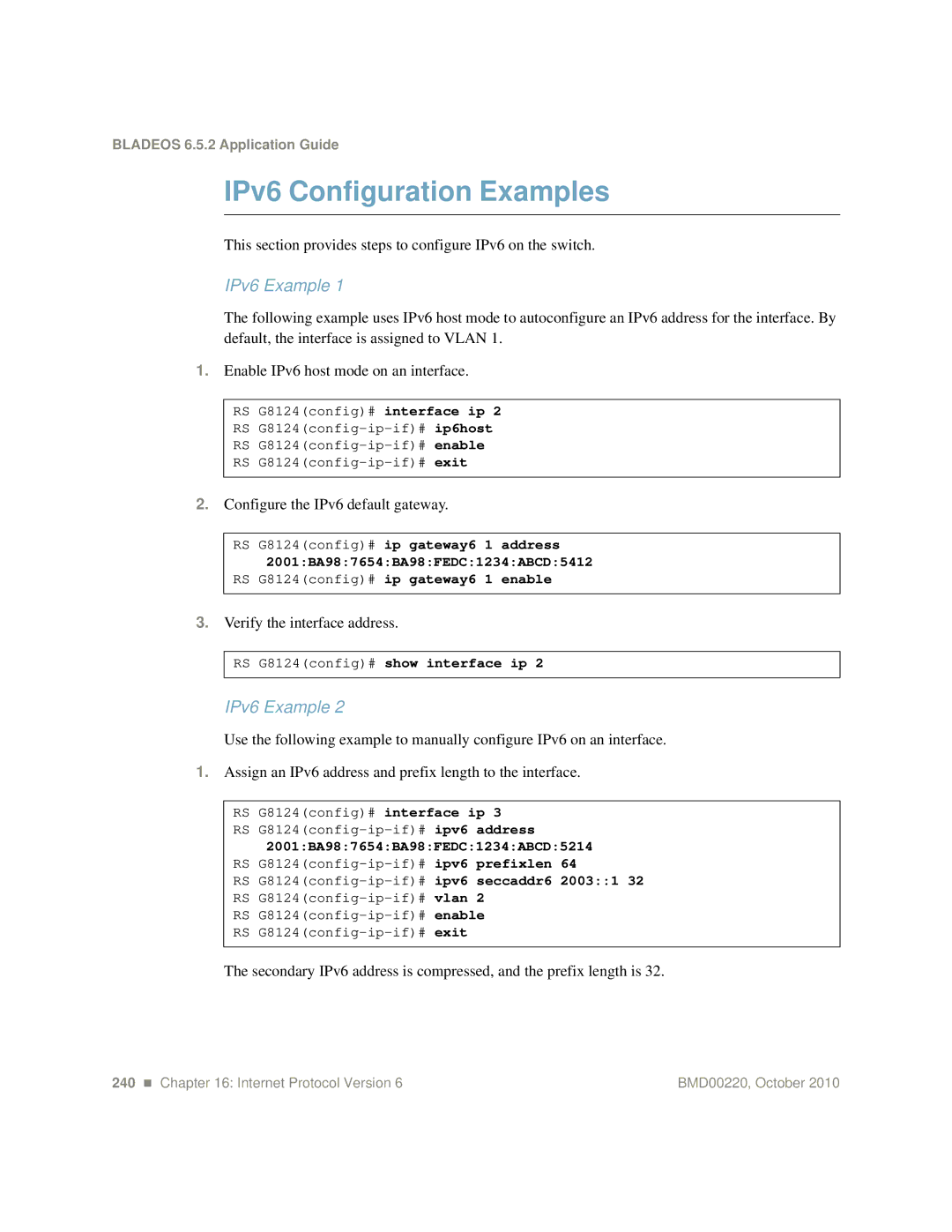 Blade ICE G8124 IPv6 Configuration Examples, IPv6 Example, This section provides steps to configure IPv6 on the switch 