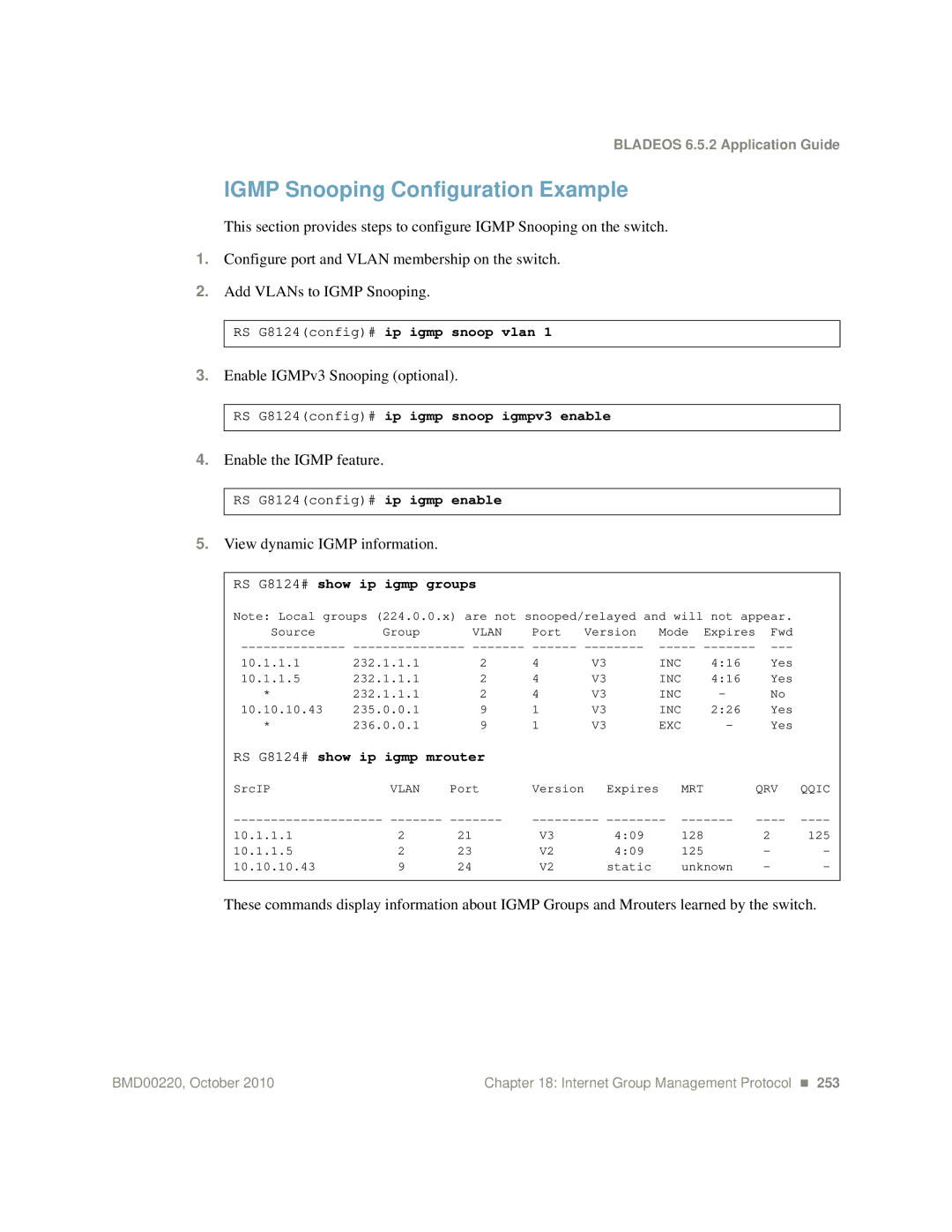 Blade ICE G8124-E manual Igmp Snooping Configuration Example, Enable IGMPv3 Snooping optional, Enable the Igmp feature 